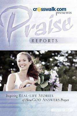 Picture of Praise Reports Vol I