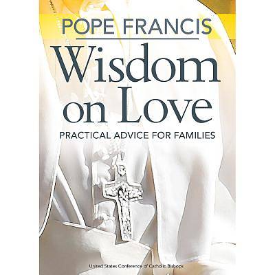 Picture of Pope Francis Wisdom on Love