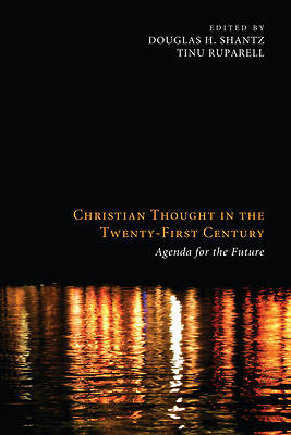 Picture of Christian Thought in the Twenty-First Century