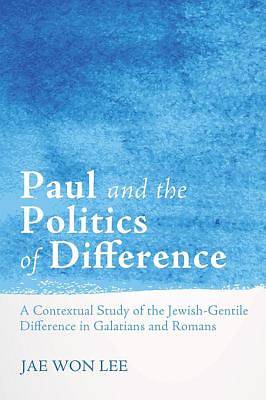 Picture of Paul and the Politics of Difference [ePub Ebook]