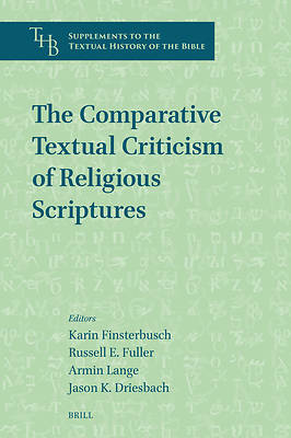 Picture of The Comparative Textual Criticism of Religious Scriptures