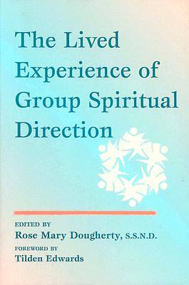 Picture of The Lived Experience of Group Spiritual Direction