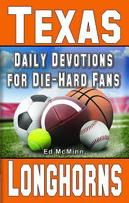 Picture of Daily Devotions for Die-Hard Fans Texas Longhorns