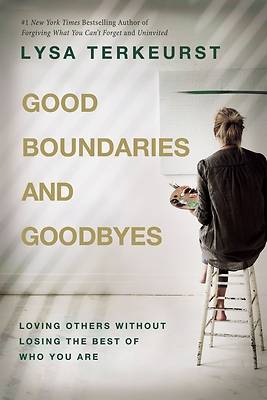 Picture of Good Boundaries and Goodbyes