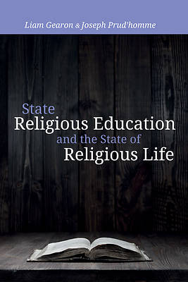 Picture of State Religious Education and the State of Religious Life