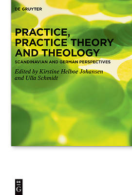 Picture of Practice, Practice Theory and Theology