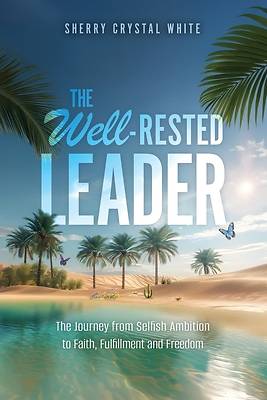 Picture of The Well-Rested Leader