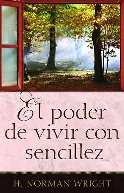 Picture of El Poder de Vivir Con Sencillez = Finding the Life You've Been Looking for