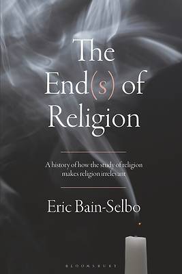 Picture of The End(s) of Religion