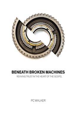 Picture of Beneath Broken Machines