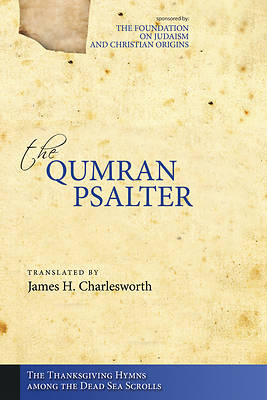 Picture of The Qumran Psalter the Thanksgiving Hymns Among the Dead Sea Scrolls