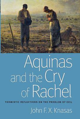 Picture of Aquinas and the Cry of Rachel