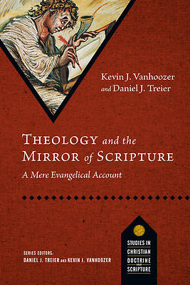 Picture of Theology and the Mirror of Scripture