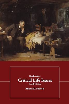 Picture of Handbook of Critical Life Issues, 4th Edition