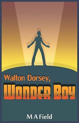 Picture of Walton Dorsey, Wonder Boy