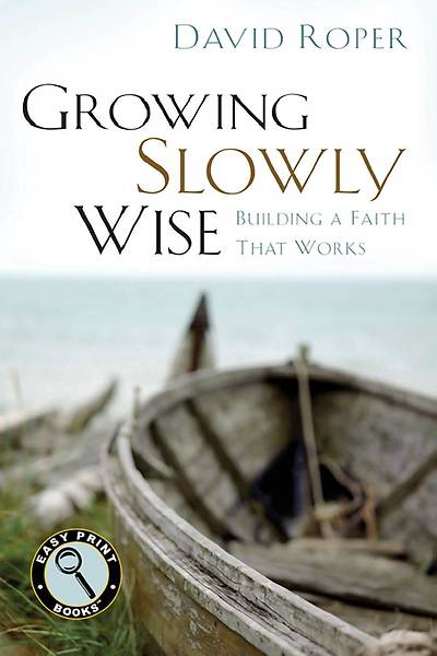 Picture of Growing Slowly Wise