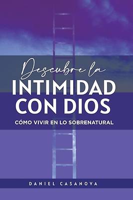 Picture of Descubre La Intimidad Con Dios