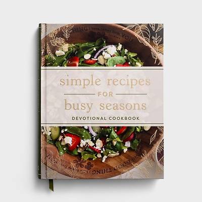 Picture of Simple Recipes for Busy Seasons Devotional Cookbook