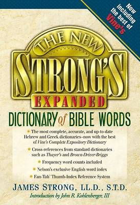 Picture of The New Strong's Expanded Dictionary of Bible Words