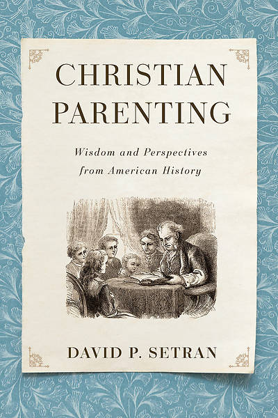 Picture of Christian Parenting