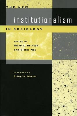 Picture of The New Institutionalism in Sociology