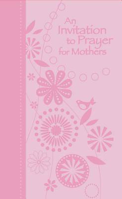 Picture of An Invitation to Prayer for Mothers