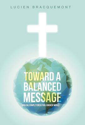 Picture of Toward a Balanced Message