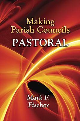 Picture of Making Parish Councils Pastoral