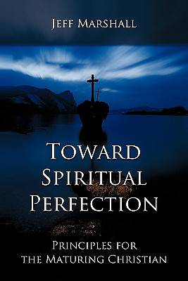 Picture of Toward Spiritual Perfection
