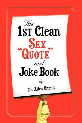 Picture of The 1st Clean Sex Quote and Joke Book