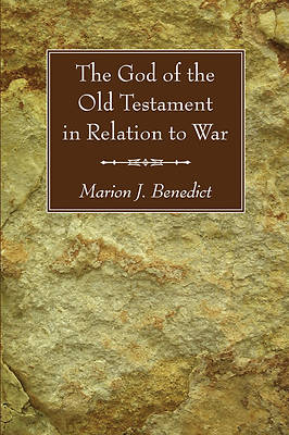Picture of The God of the Old Testament in Relation to War
