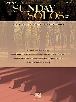 Picture of Even More Sunday Solos for Piano; Preludes, Offertories & Postludes