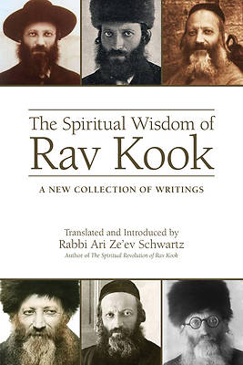 Picture of The Spiritual Wisdom of Rav Kook