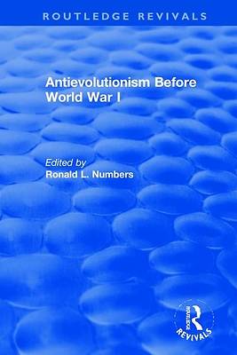Picture of Antievolutionism Before World War I
