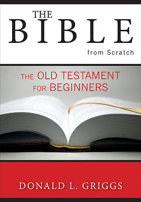 Picture of The Bible from Scratch The Old Testament for Beginners