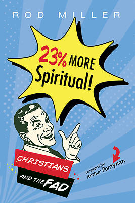 Picture of 23% More Spiritual!