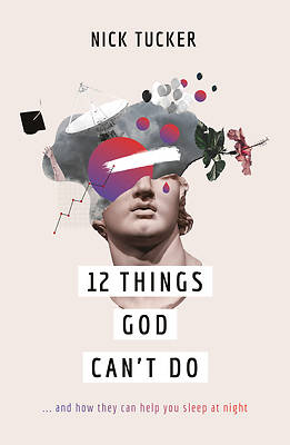 Picture of 12 Things God Can't Do
