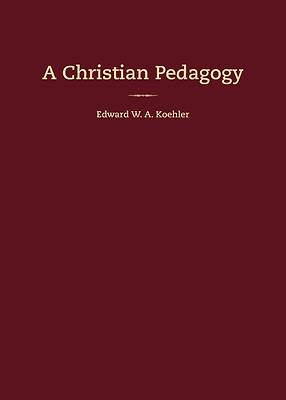 Picture of A Christian Pedagogy