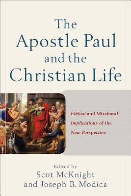 Picture of The Apostle Paul and the Christian Life