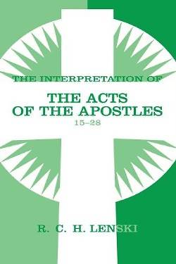 Picture of The Interpretation of the Acts of the Apostles 15-28