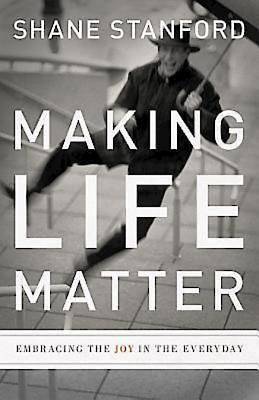 Picture of Making Life Matter - eBook [ePub]
