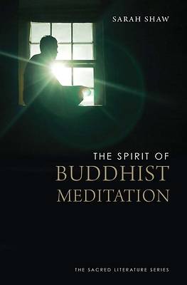 Picture of The Spirit of Buddhist Meditation