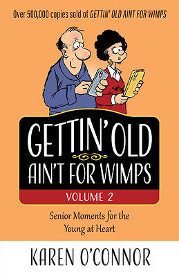 Picture of Gettin' Old Ain't for Wimps Volume 2, 2