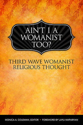 Picture of Ain't I a Womanist, Too?