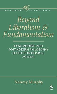 Picture of Beyond Liberalism and Fundamentalism