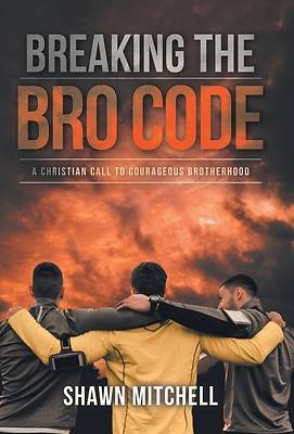 Picture of Breaking The Bro Code