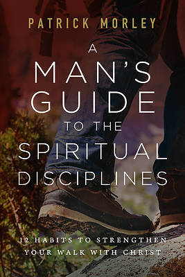 Picture of A Man's Guide to the Spiritual Disciplines