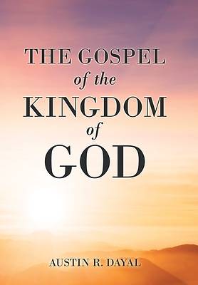 Picture of The Gospel of the Kingdom of God