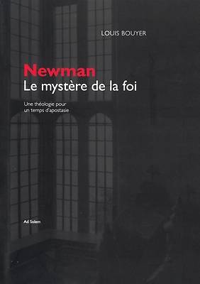 Picture of Newman, le mystère de la foi