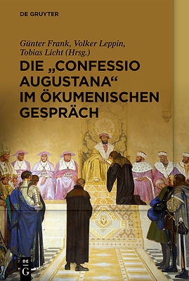 Picture of Die "Confessio Augustana" Im Ökumenischen Gespräch